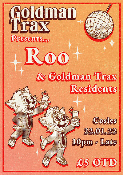 Goldman Trax Presents: Roo & Friends at Cosies