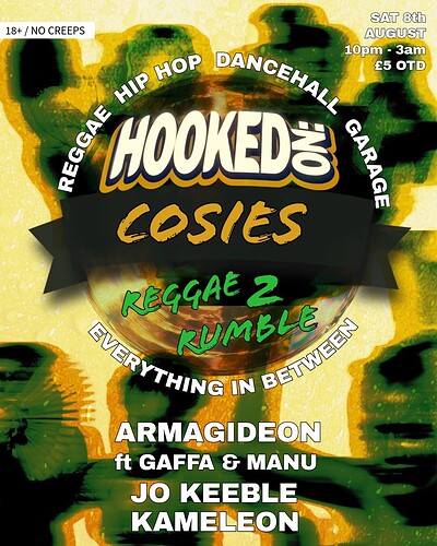 Hooked On Cosies: Reggae 2 Rumble at Cosies