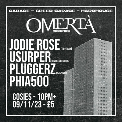Omertà Records: Garage Party at Cosies