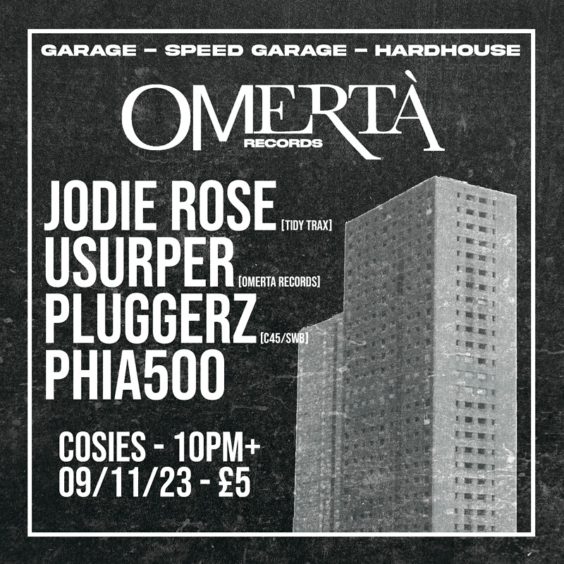 Omertà Records: Garage Party at Cosies