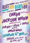 Ruffnek Diskotek ft Cando & Jackson Worm at Cosies