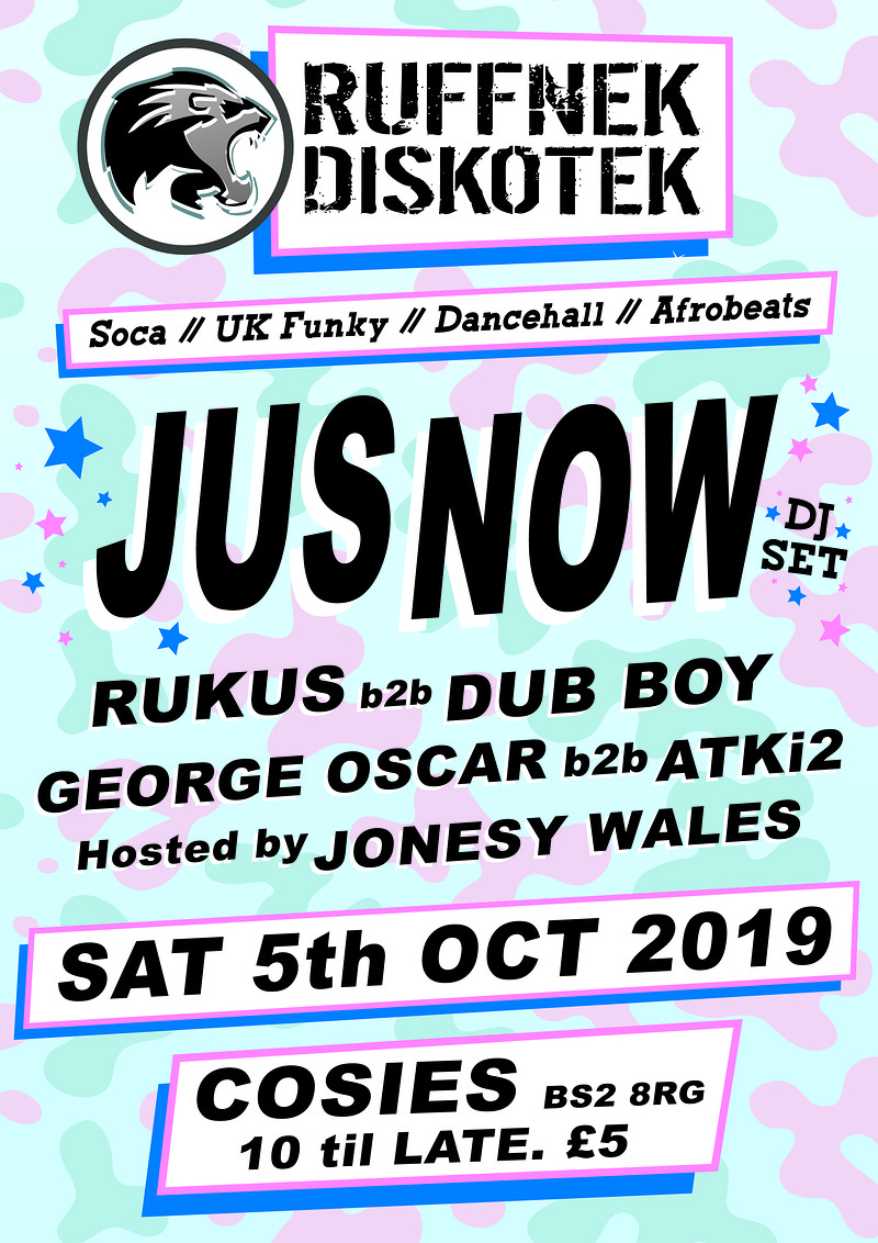 Ruffnek Diskotek ft Jus Now at Cosies