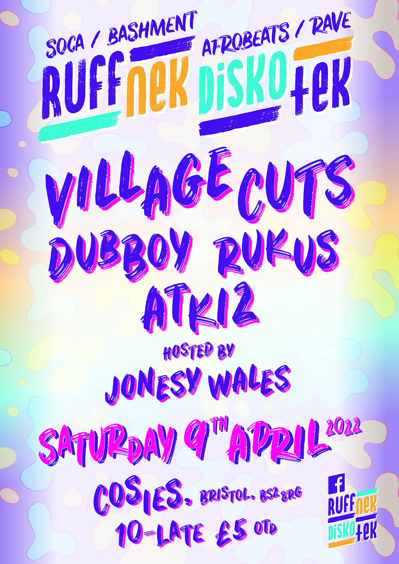 Ruffnek Diskotek ft Village Cuts at Cosies