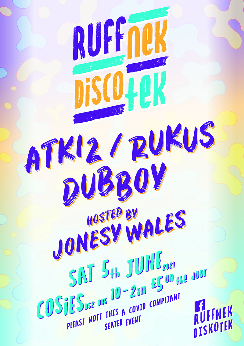 Ruffnek Diskotek at Cosies