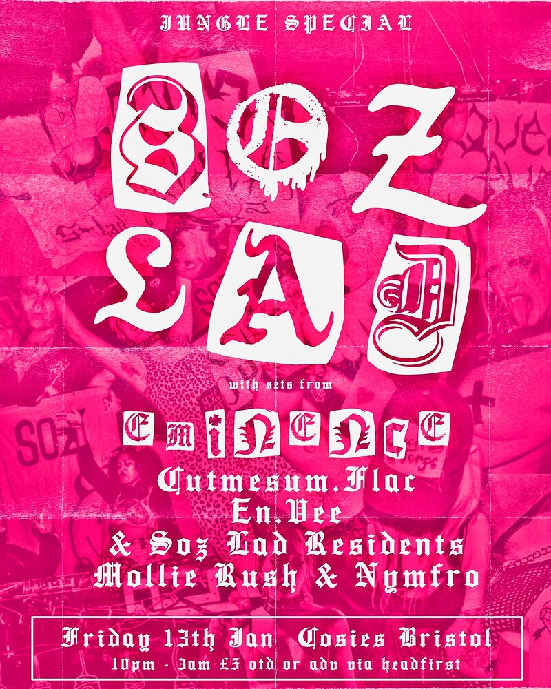 SOZ LAD JUNGLE SPECIAL - MORE TICKETS OTD at Cosies