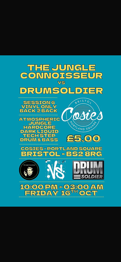 The Jungle Connoisseur Vs Drum Soldier at Cosies