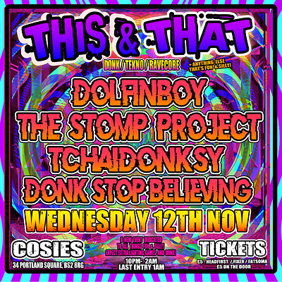 This & That  TCHAIDONKSKY  / STOMP PROJECT at Cosies