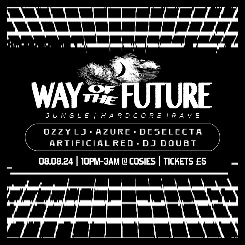 Way Of The Future at Cosies