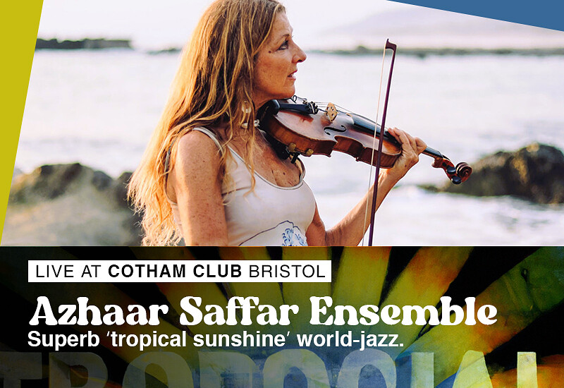 AZHAAR SAFFAR ENSEMBLE at Cotham Parish Church, Cotham Road, Cotham, Bristol, BS6 6DR