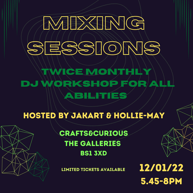 Mixing Sessions at Crafts&Curious, The Galleries, Broadmead