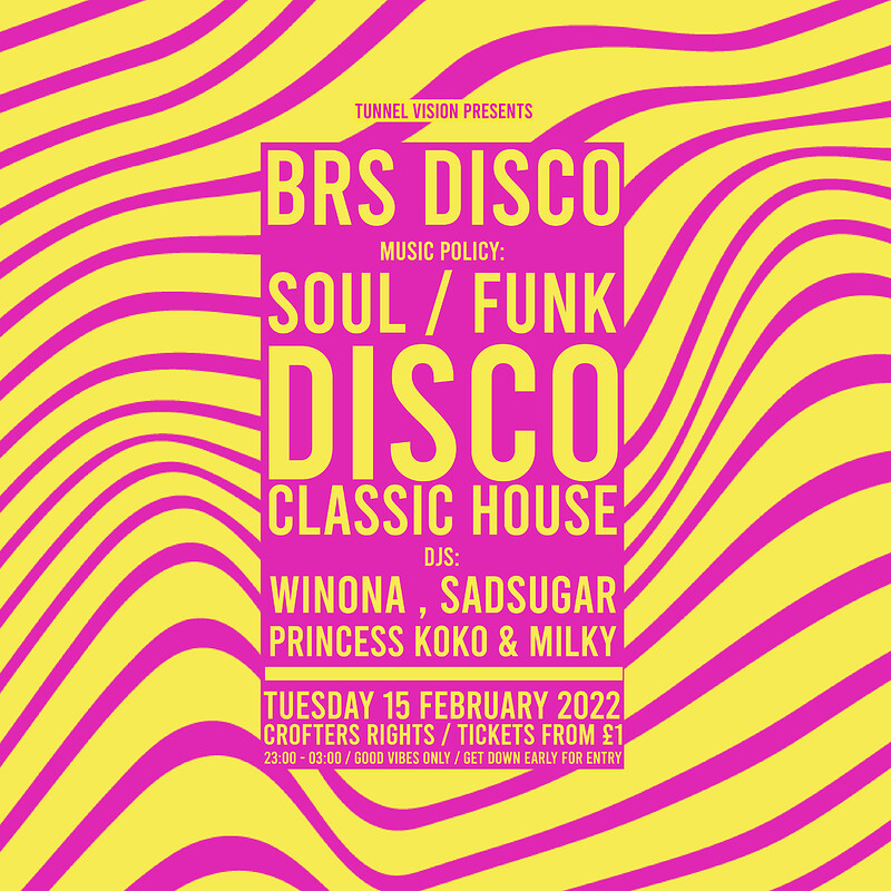 BRS Disco: Disco, Funk & Soul at Crofters Rights