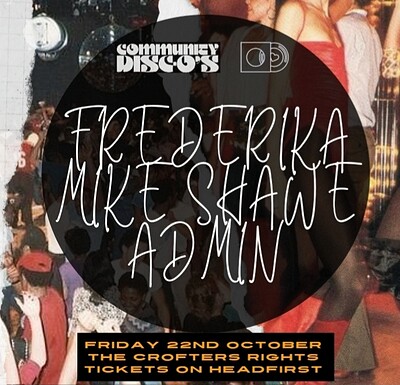 Community Disc-O's Presents // #5 at Crofters Rights