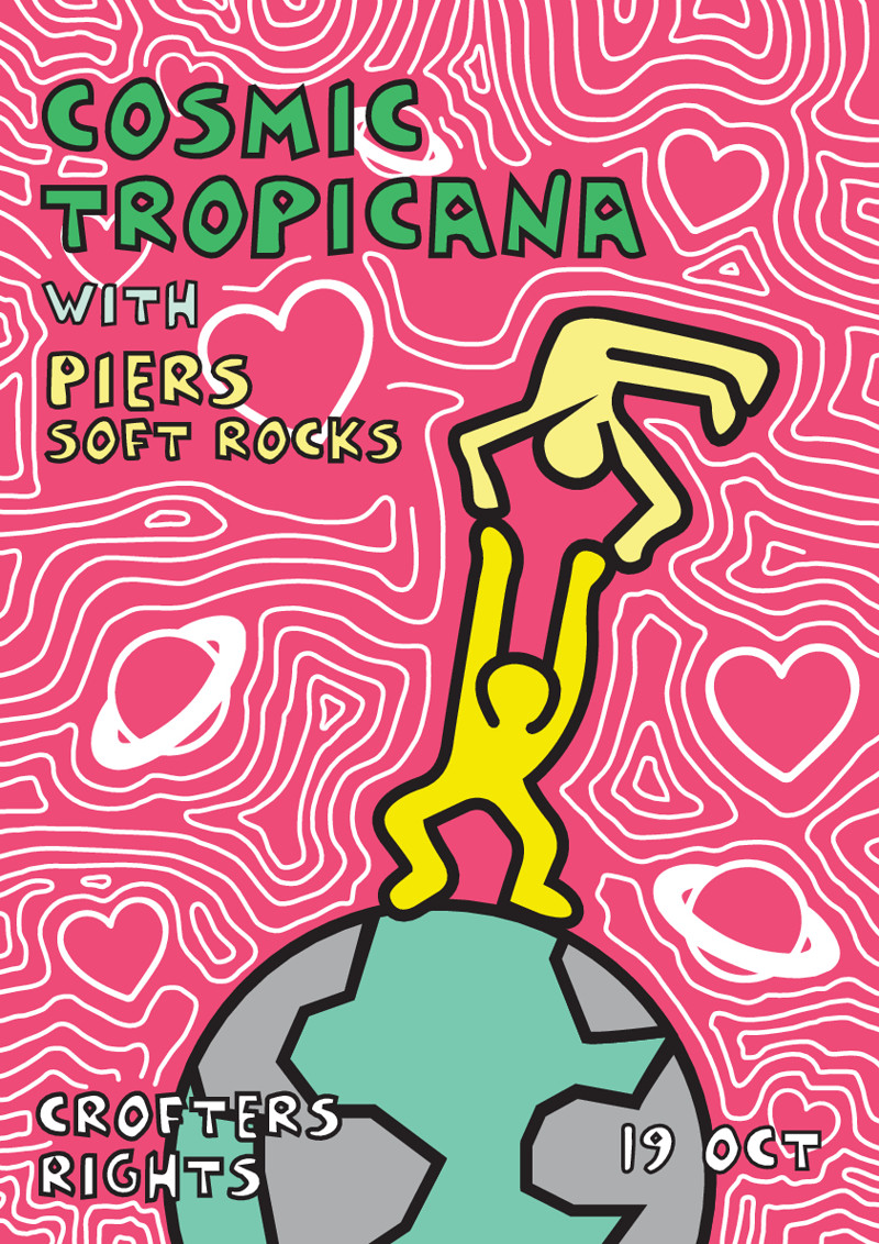 Cosmic Tropicana: Piers Soft Rocks at Crofters Rights