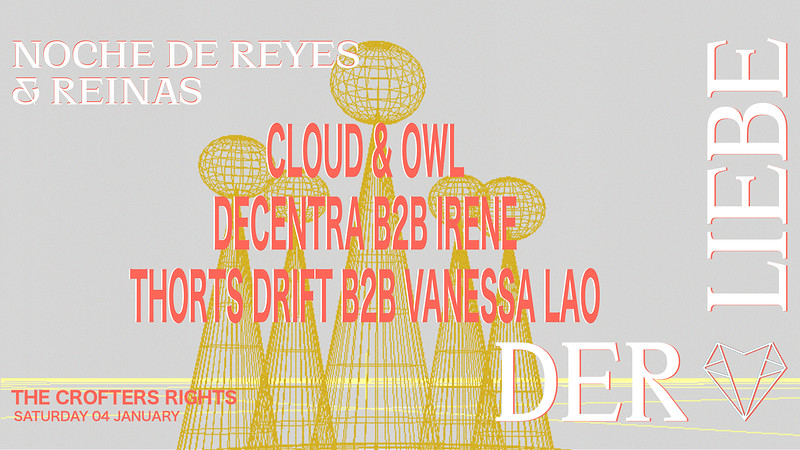Der Liebe Presents: Noche de Reyes & Reinas at Crofters Rights