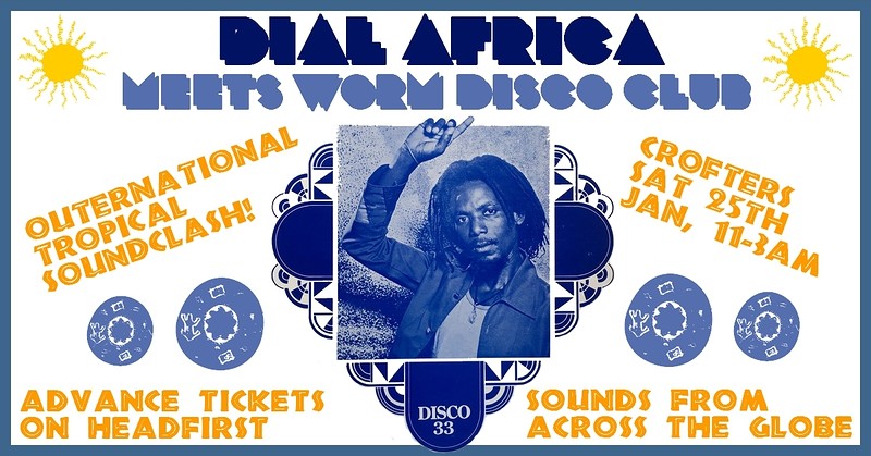 Dial Africa x Bongo Boogie at Crofters Rights