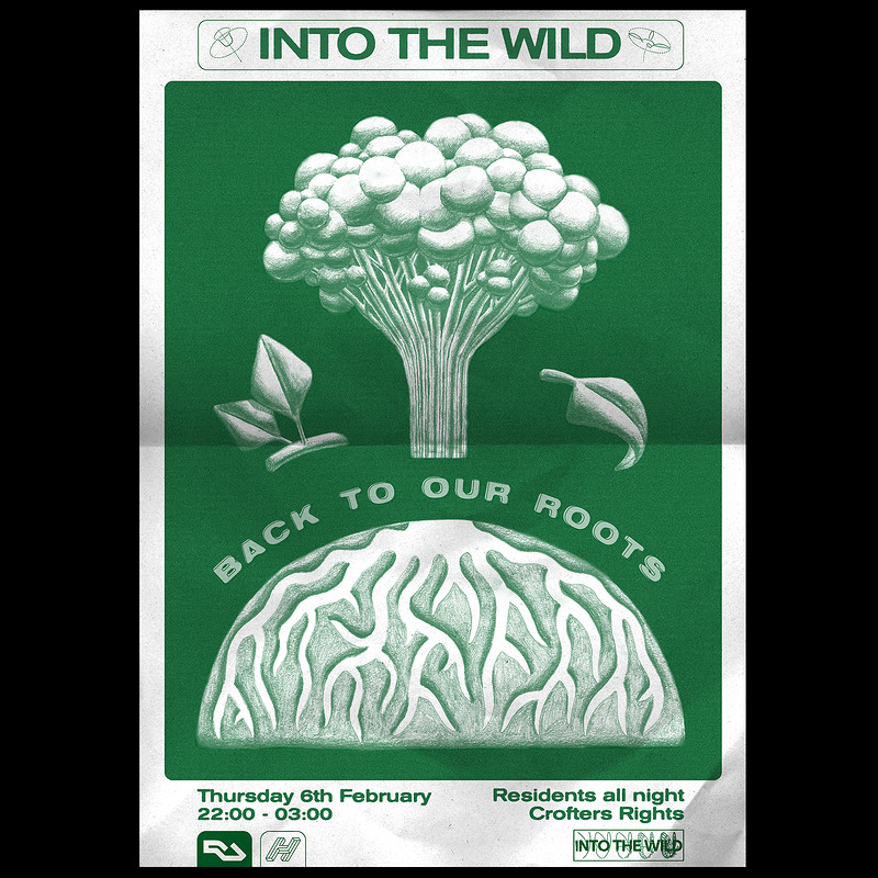 Into The Wild - Back To Our Roots at Crofters Rights