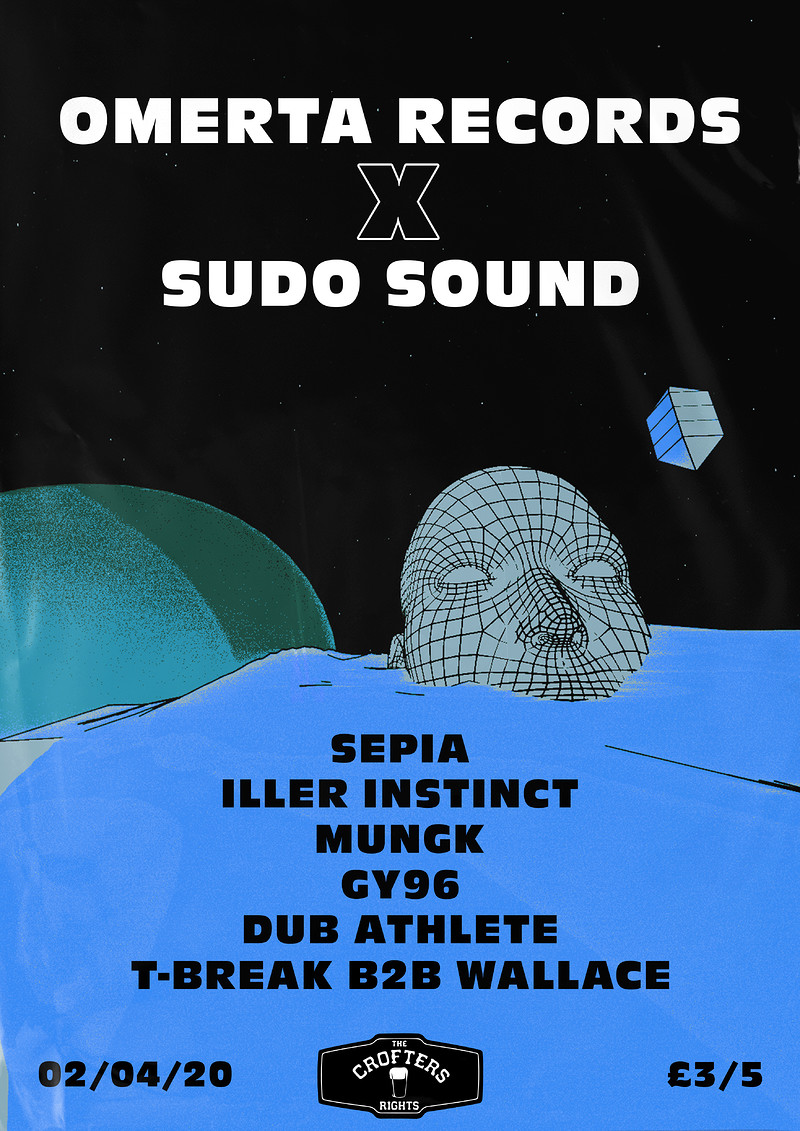 Omertà X Sudo Sound: Sepia + more. at Crofters Rights
