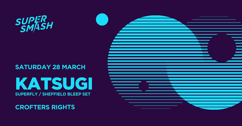 Supersmash w/ Katsugi at Crofters Rights