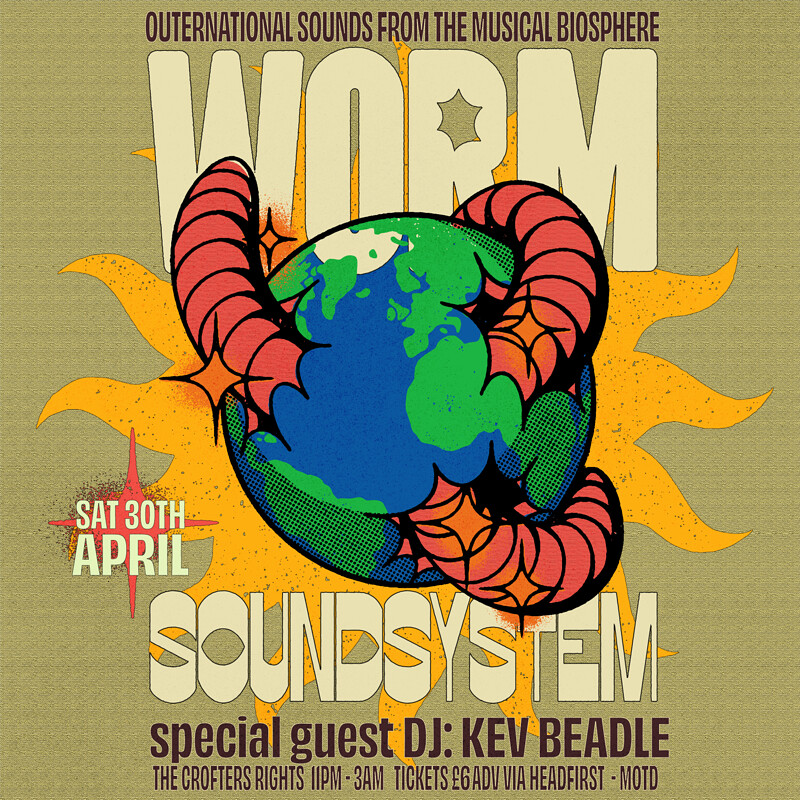 Worm Soundsystem: Kev Beadle at Crofters Rights