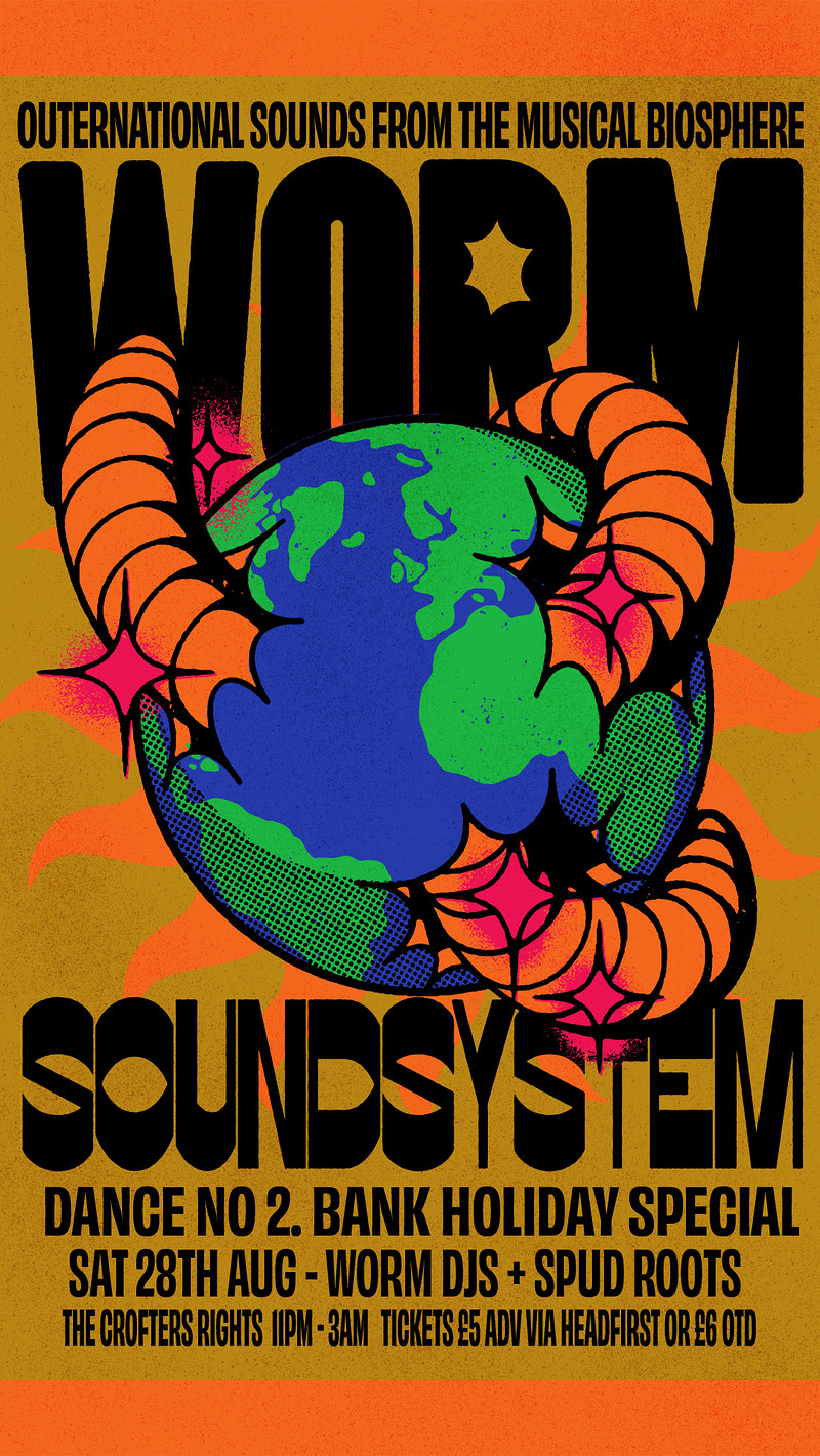Worm Soundsystem: Spud Roots at Crofters Rights