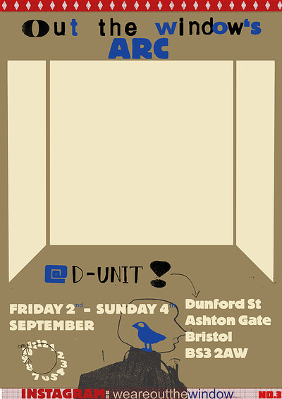Out the Window’s ARC at D–UNIT