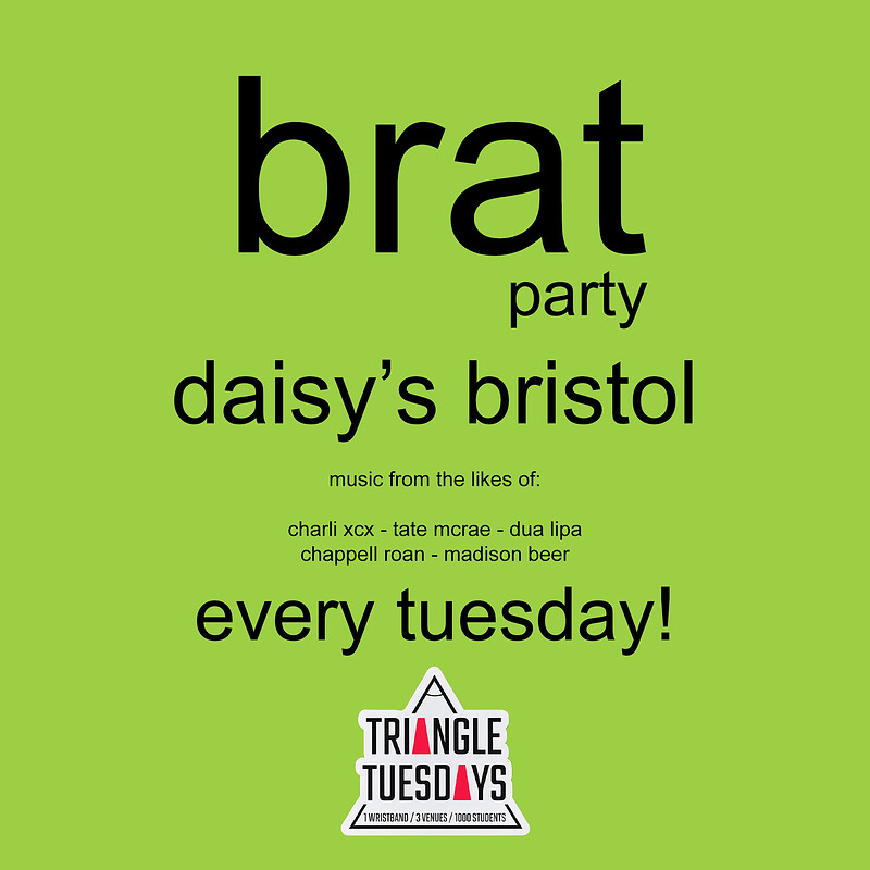 BRAT Party - Triangle Tuesdays at Daisy's
