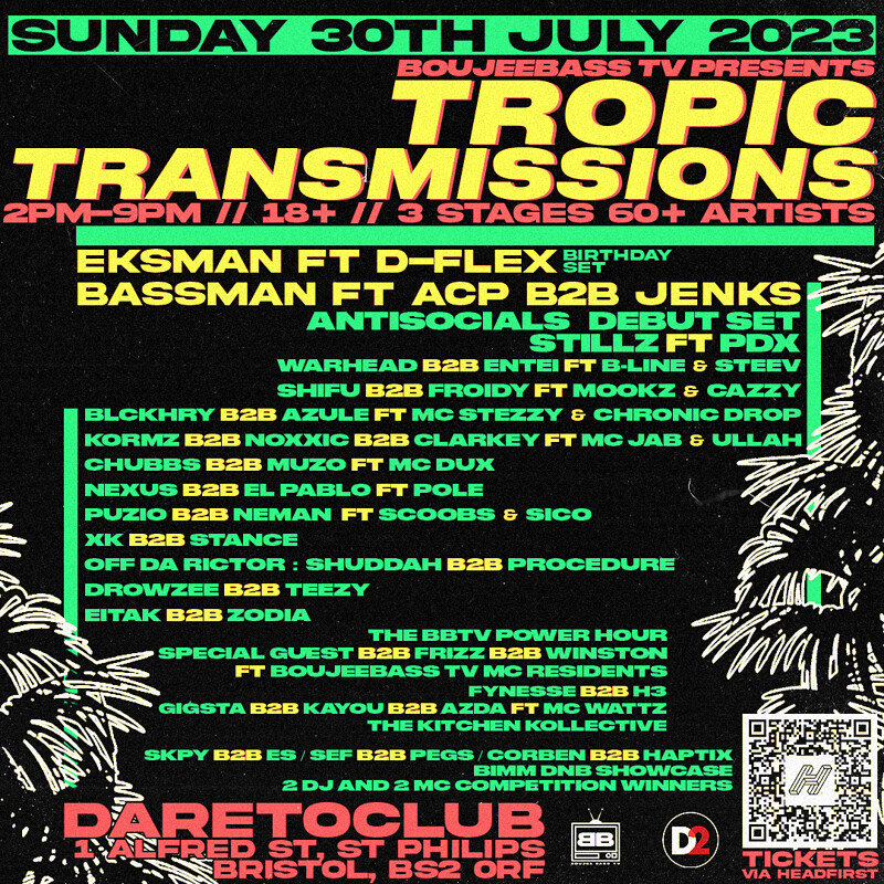 BOUJEEBASS TV PRESENTS TROPIC TRANSMISSIONS at Dare to Club