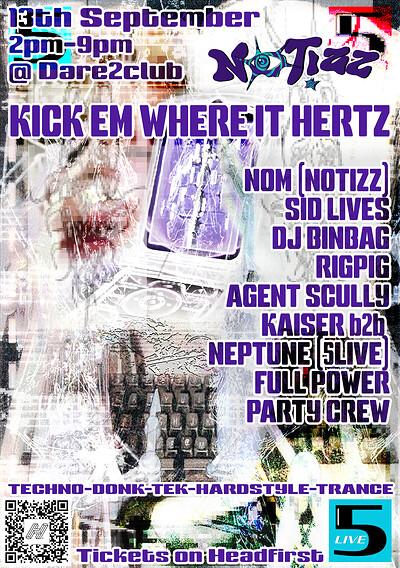 KICK EM WHERE IT HERTZ at Dare to Club
