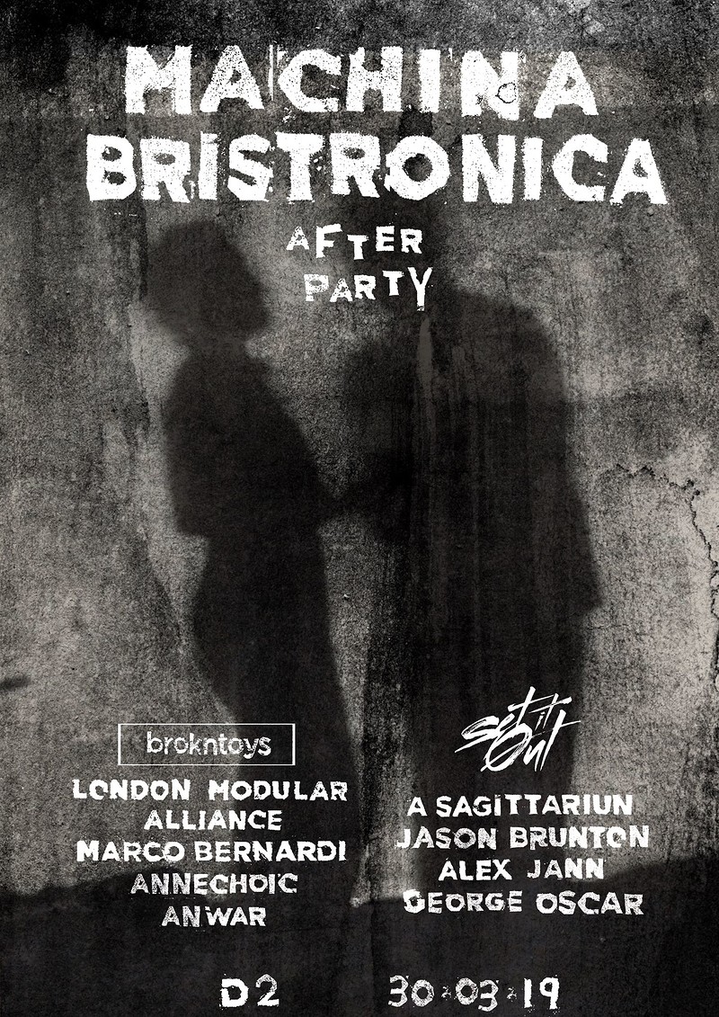 Machina Bristronica Afters at Dare 2