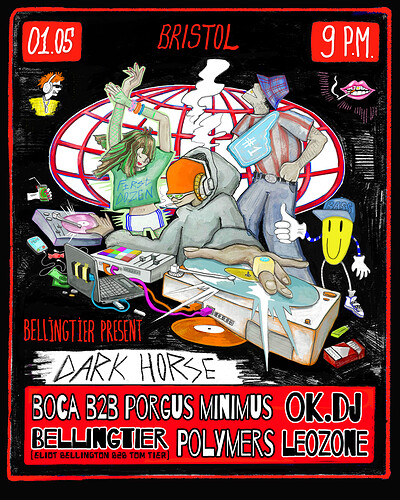 BellingTier presents... Boca b2b Porgus Minimus, ok.dj, Polymers, Leozone. at Dark Horse, BS5 9HX