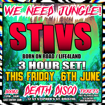 We Need Jungle - STIVS 3 hour set at Death Disco Bristol - 12 St Stephen's St, Bristol BS1 1EL
