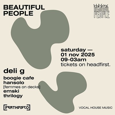 BEAUTIFUL PEOPLE : Halloween W/ DELI G at Death Disco