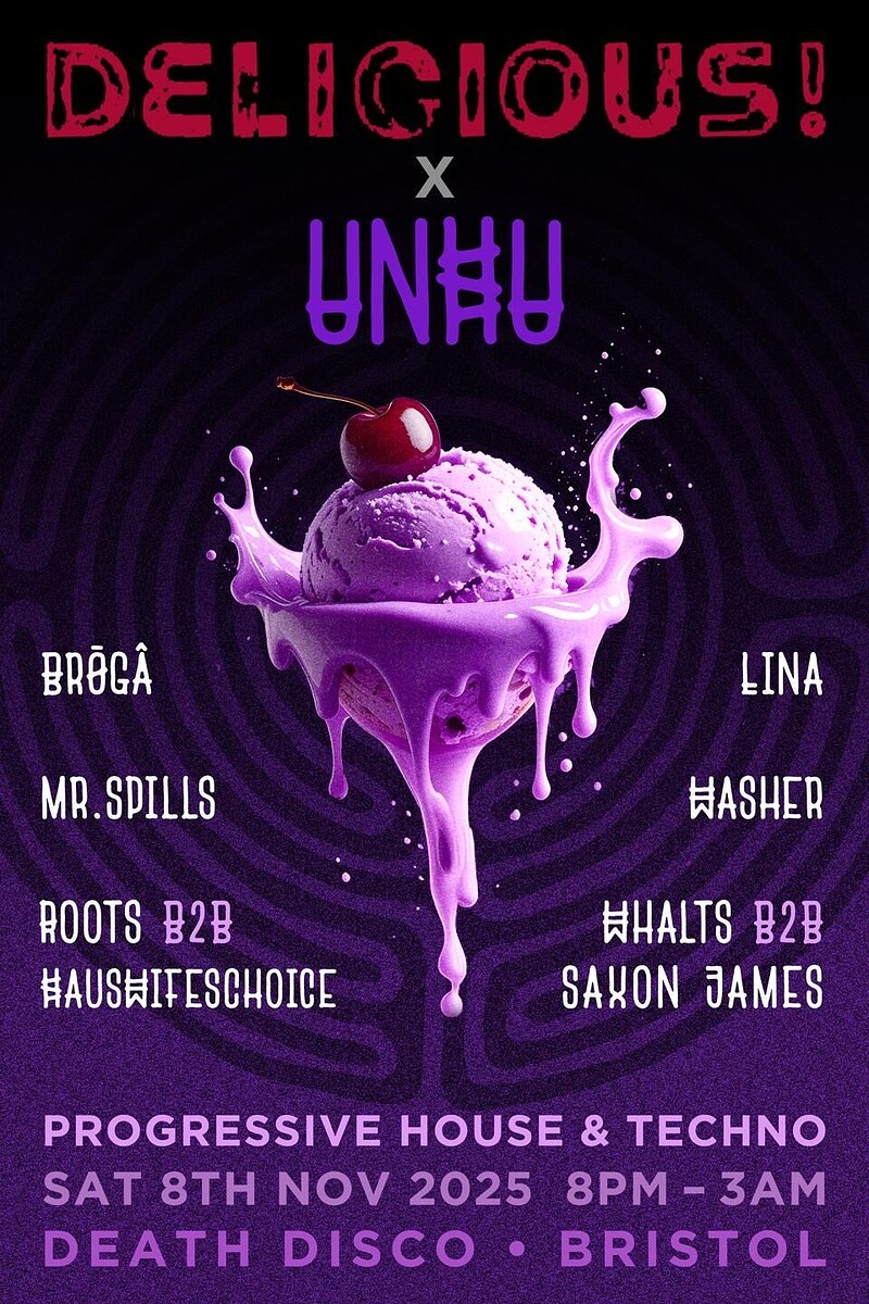 DELICIOUS x UNHU at Death Disco