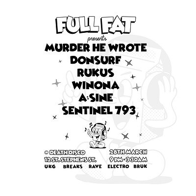 Full Fat w/ Murder He Wrote, Donsurf + more at Death Disco