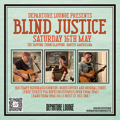 Blind Justice at Departure Lounge
