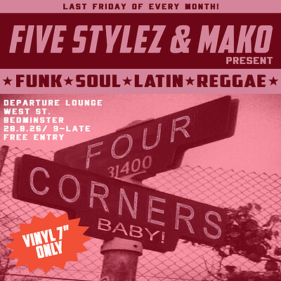 FOUR CORNERS: Funk, Soul, Latin & Reggae on 45 at Departure lounge