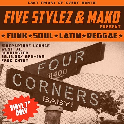 FOUR CORNERS: Funk, Soul, Latin & Reggae on 45 at Departure Lounge