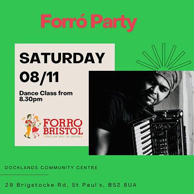 Forro Bristol Party at Docklands Community Centre