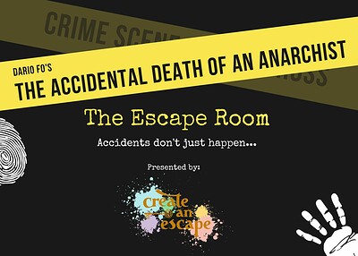 The Accidental Death of an Anarchist: Escape Room at Docklands Community Centre