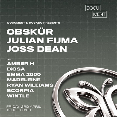 Document & Rosado presents: Obskür, Julian Fijma, Joss Dean ++ at DOCUMENT
