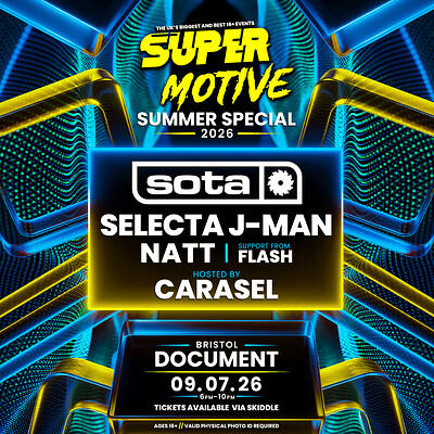 SuperMotive Bristol 16+ Summer Rave at DOCUMENT