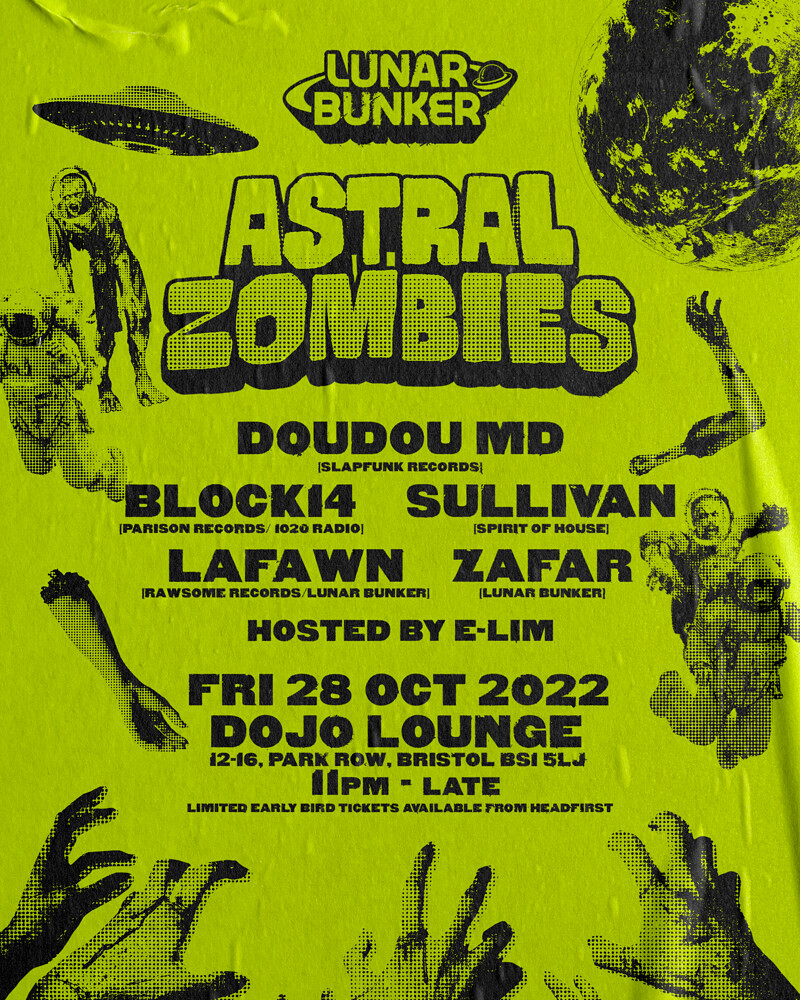 LUNAR BUNKER PRESENTS ASTRAL ZOMBIES at Dojos