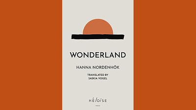 Hanna Nordenhök: *Wonderland* , with translator Saskia Vogel at East Bristol Books
