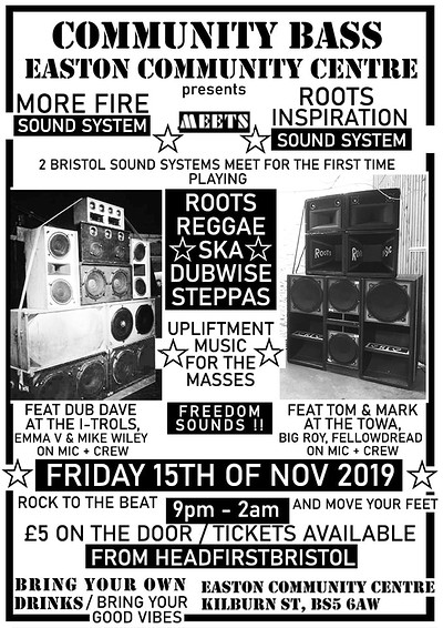 Community Bass - More Fire - Roots Inspiration at Easton Community Centre,