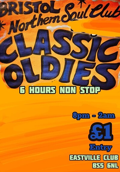 BRISTOL NORTHERN SOUL CLUB PRESENTS CLASSICS at Eastville Club
