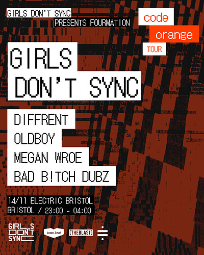 Girls Don’t Sync Presents Fourmation: Code Orange Tour - Bristol at Electric Bristol