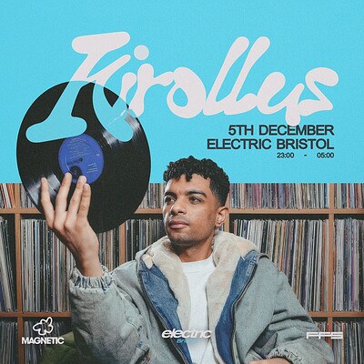 Kirollus at Electric Bristol