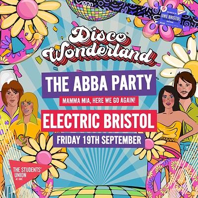 UWE Bristol Official Freshers | ABBA Disco Wonderland at Electric Bristol