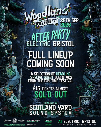 Woodland Dance Project: DNB After Party at Electric Bristol