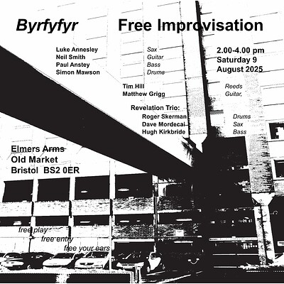 Byrfyfyr - Free Improv at Elmer's Arms